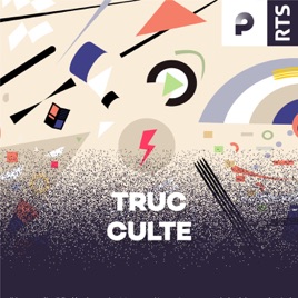 Truc culte ‐ RTS