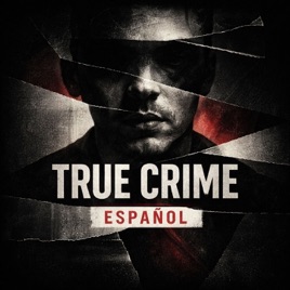 True Crime Español, Asesino Serial, La Victima, Mentes Criminales, Culpable
