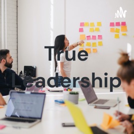 True Leadership