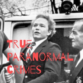 True Paranormal crimes