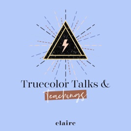 Truecolor Talks & Teachings