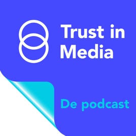 Trust in Media De podcast