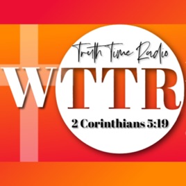 Truth Time Radio