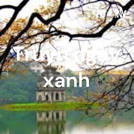 Truyện ngày xanh