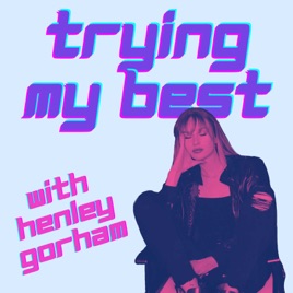 Trying My Best