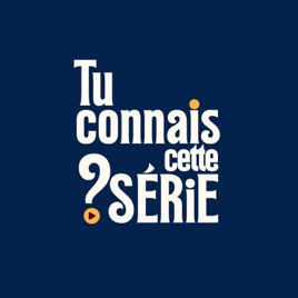 Tu connais cette série ?
