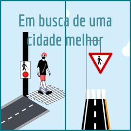 Em busca de uma cidade melhor