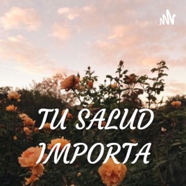 TU SALUD IMPORTA