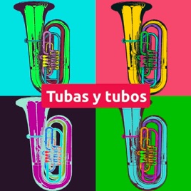 Tubas y tubos