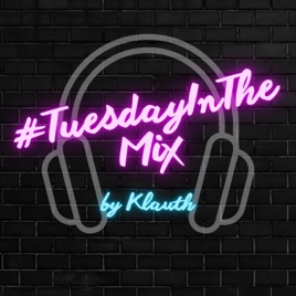 Tuesday In The Mix