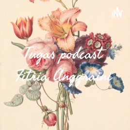 Tugas podcast Fitria Anggraini