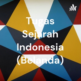 Tugas Sejarah Indonesia (Belanda)