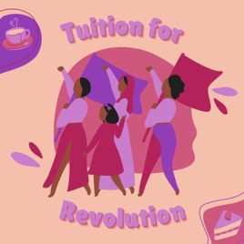 Tuition for Revolution with T and Kake