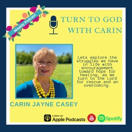 Turn to God with Carin
