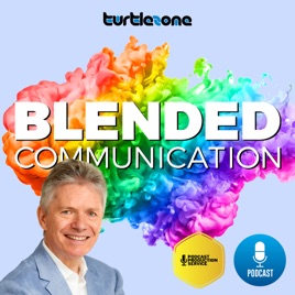 Turtlezone Blended Communication - Der Podcast für Kommunikatoren