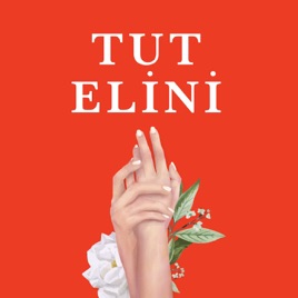 TUT ELİNİ