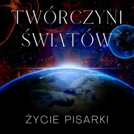 Twórczyni Światów