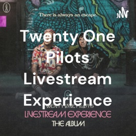 Twenty One Pilots Livestream Experience