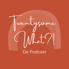 Twentysomewhat De Podcast
