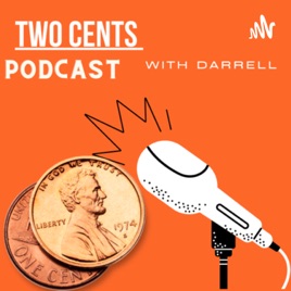 Two Cents Podcast
