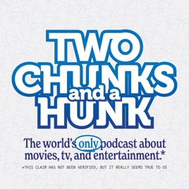 Two Chunks And A Hunk