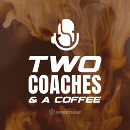 Two Coaches & a Coffee
