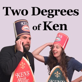 Two Degrees of Ken