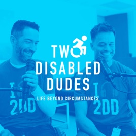 Two Disabled Dudes
