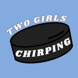 Two Girls Chirping
