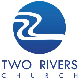Two Rivers Church Sermons