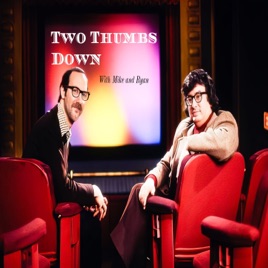 Two Thumbs Down with Mike and Ryan