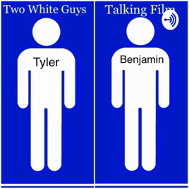 Two White Guys Talking Film