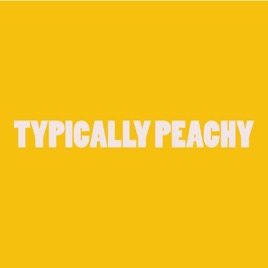 Typically Peachy