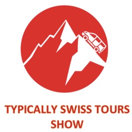 Typically Swiss Tours Show