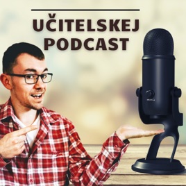 Učitelskej Podcast