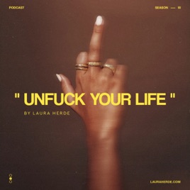 U****k Your Life by Laura Herde