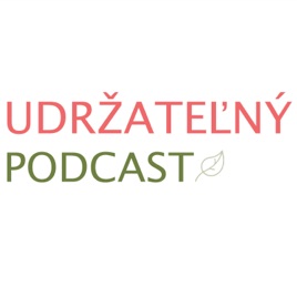 Udržateľný podcast.