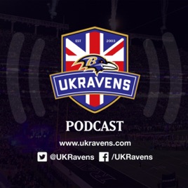 UKRavens Podcast - A Baltimore Ravens Podcast from the United Kingdom