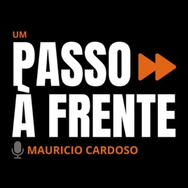 Um Passo à Frente Podcast