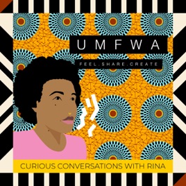 Umfwa The podcast
