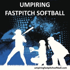 Umpiring Fastpitch Softball