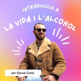 Introducció a la vida i l’alcohol