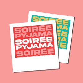 Soirée Pyjama