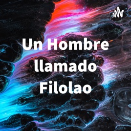 Un Hombre llamado Filolao