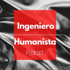 Un Ingeniero Humanista