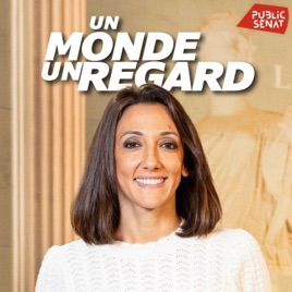 Un monde, un regard