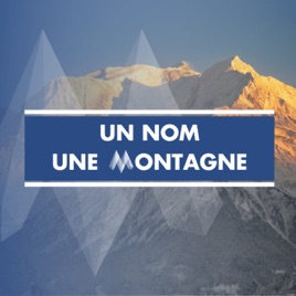 Un nom une montagne