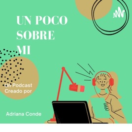 Un Poco Sobre mi