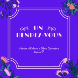 Un Rendez-vous (Dialogo em Frances)