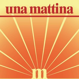 Una mattina